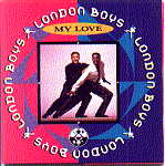 London Boys - My Love